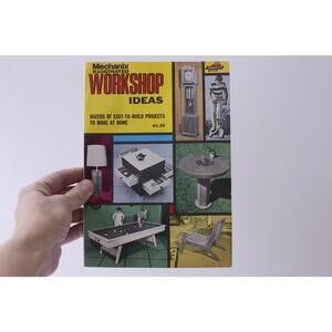 Workshop Ideas, Mechanix, Illustrated, Fawcett Book, No. 723, 1973,  M-11-10